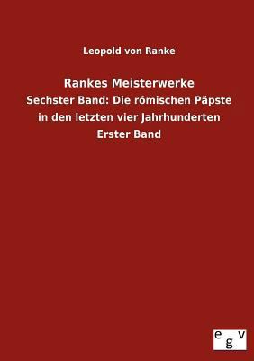 Rankes Meisterwerke [German] 3863829808 Book Cover