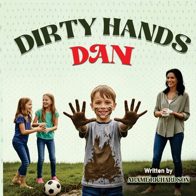 Dirty Hands Dan B0GJ2T37HK Book Cover