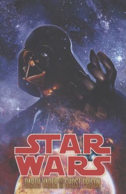 Star Wars: Darth Vader and the Ghost Prison 1616550597 Book Cover