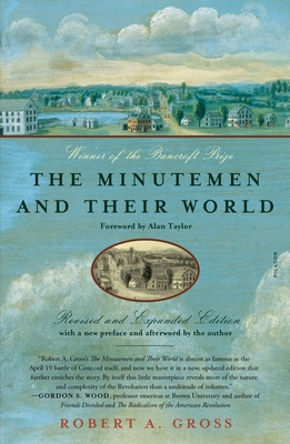 The Minutemen and Their World: (Revised and Exp... 1250822947 Book Cover