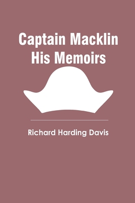 Captain Macklin His Memoirs 9354786871 Book Cover