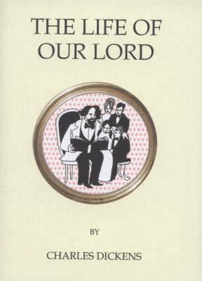 The Life of Our Lord 1847492894 Book Cover