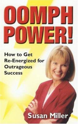 Oomph Power! 0974068608 Book Cover