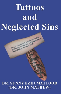 Tattoos and Neglected Sins B0CMQKNK53 Book Cover