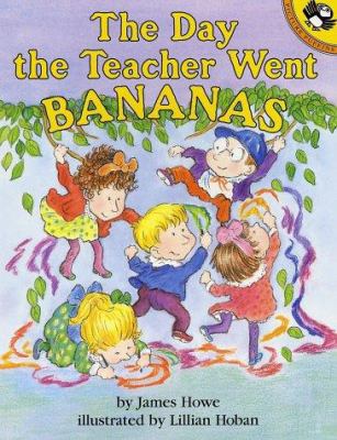 The Day the Teacher Went Bananas 0140547444 Book Cover