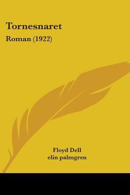 Tornesnaret: Roman (1922) 0548868018 Book Cover