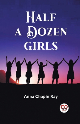 Half a Dozen Girls 9362203057 Book Cover