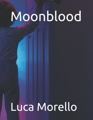 Moonblood B0HDZFPXS4 Book Cover