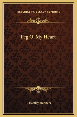 Peg O' My Heart 1169325637 Book Cover