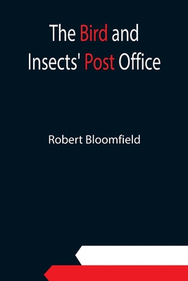 The Bird and Insects' Post Office 9354942245 Book Cover