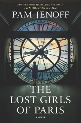 The Lost Girls of Paris by Pam Jenoff 1489276254 Book Cover