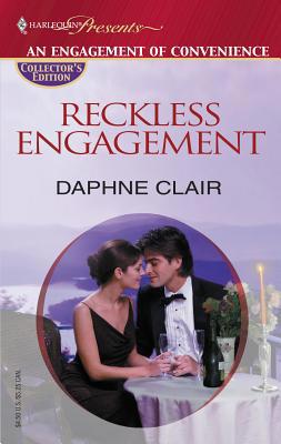 Reckless Engagement: An Engagement of Convenience 0373806329 Book Cover