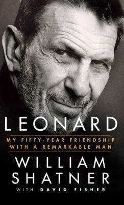 Leonard: My Fifty-Year Friendship with a Remark... [Large Print] 1432837826 Book Cover