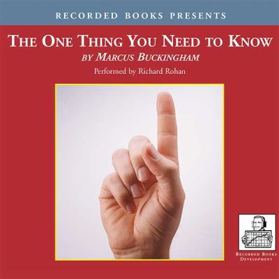 The One Thing You Need to Know 1419337548 Book Cover