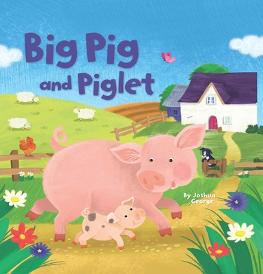 Big Pig and Piglet 195041602X Book Cover