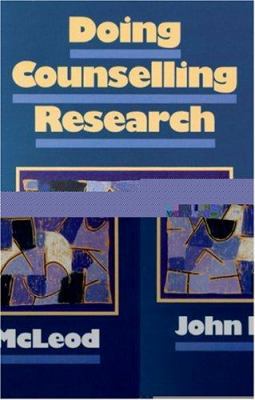 Doing Counselling Research 0803978049 Book Cover