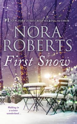 First Snow: A Will and a Way & Local Hero 1543600654 Book Cover