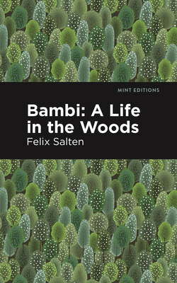 Bambi: A Life in the Woods B0CBM4FT6D Book Cover