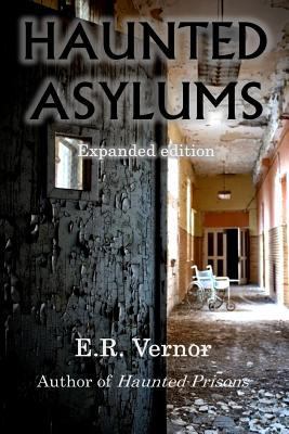 Haunted Asylums 1979079005 Book Cover