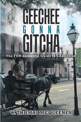 Geechee Gonna Gitcha 1984539604 Book Cover