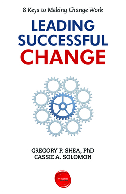 Leading Successful Change: 8 Keys to Making Cha... 1613630190 Book Cover