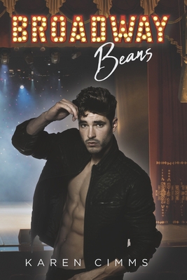 Broadway Beans 1795207558 Book Cover
