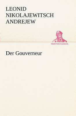 Der Gouverneur [German] 3842467702 Book Cover