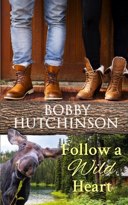 Follow a Wild Heart 153095164X Book Cover