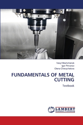 Fundamentals of Metal Cutting 6208425026 Book Cover