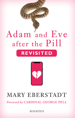 Adam and Eve After the Pill, Revisited 1621646122 Book Cover