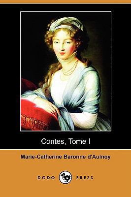 Contes, Tome I (Dodo Press) [French] 1409934810 Book Cover
