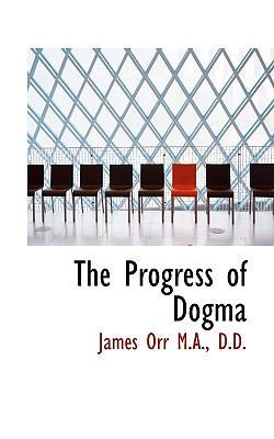 The Progress of Dogma 1116901935 Book Cover