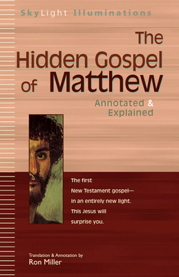 The Hidden Gospel of Matthew: Annotated & Expla... 1683363795 Book Cover