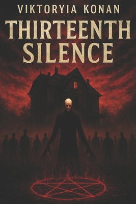 Thirteenth Silence B0FRS5Z253 Book Cover