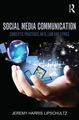 Social Media Communication: Concepts, Practices... 1138776459 Book Cover
