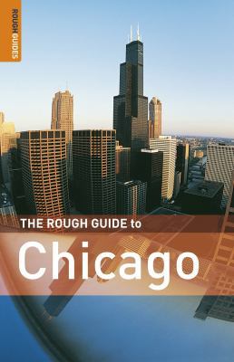 The Rough Guide to Chicago - Edition 2 (Rough G... 1843536153 Book Cover