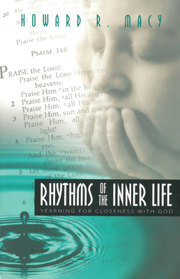 Rhythms of the Inner Life: Yearning for Closene... 1532610556 Book Cover