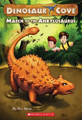 March of the Ankylosaurus 054505379X Book Cover