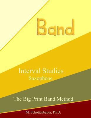 Interval Studies: Saxophone 1491215097 Book Cover