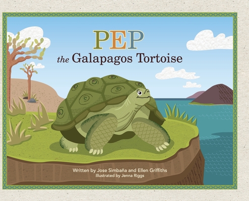 Pep the Galapagos Tortoise 1952106893 Book Cover