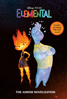 Disney/Pixar Elemental: The Junior Novelization... 0736443940 Book Cover