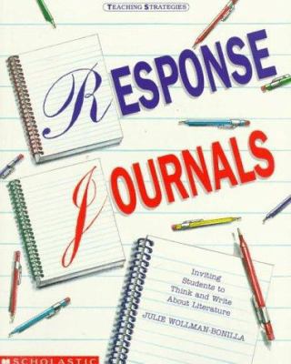 Response Journals: Inviting Students to Think a... 0590491377 Book Cover