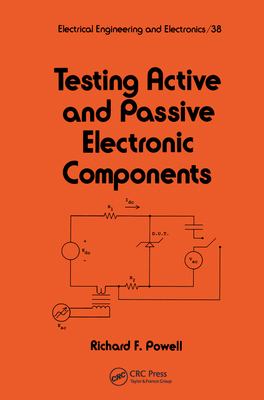 Testing Active and Passive Electronic Components B00744I44Y Book Cover
