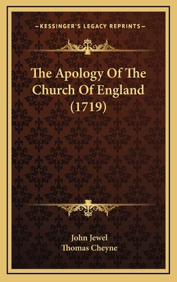 The Apology Of The Church Of England (1719) 1167079280 Book Cover