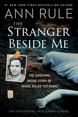 The Stranger Beside Me: The Shocking Inside Sto... 1501139142 Book Cover