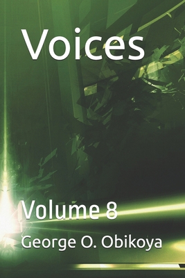 Voices: Volume 8 B0D7W6DTPR Book Cover