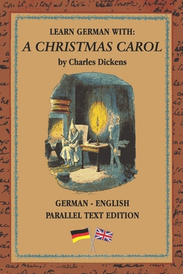 Learn German with A Christmas Carol: German - E... 1698351313 Book Cover