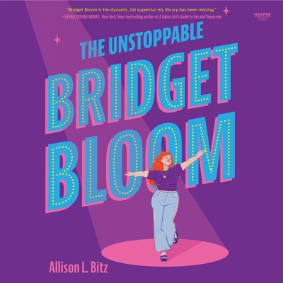 The Unstoppable Bridget Bloom B0C5H7CSP4 Book Cover