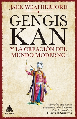 Genghis Khan Y El Inicio del Mundo Moderno [Spanish] 8417743626 Book Cover