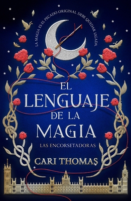 Lenguaje de la Magia, El [Spanish] 8416517479 Book Cover